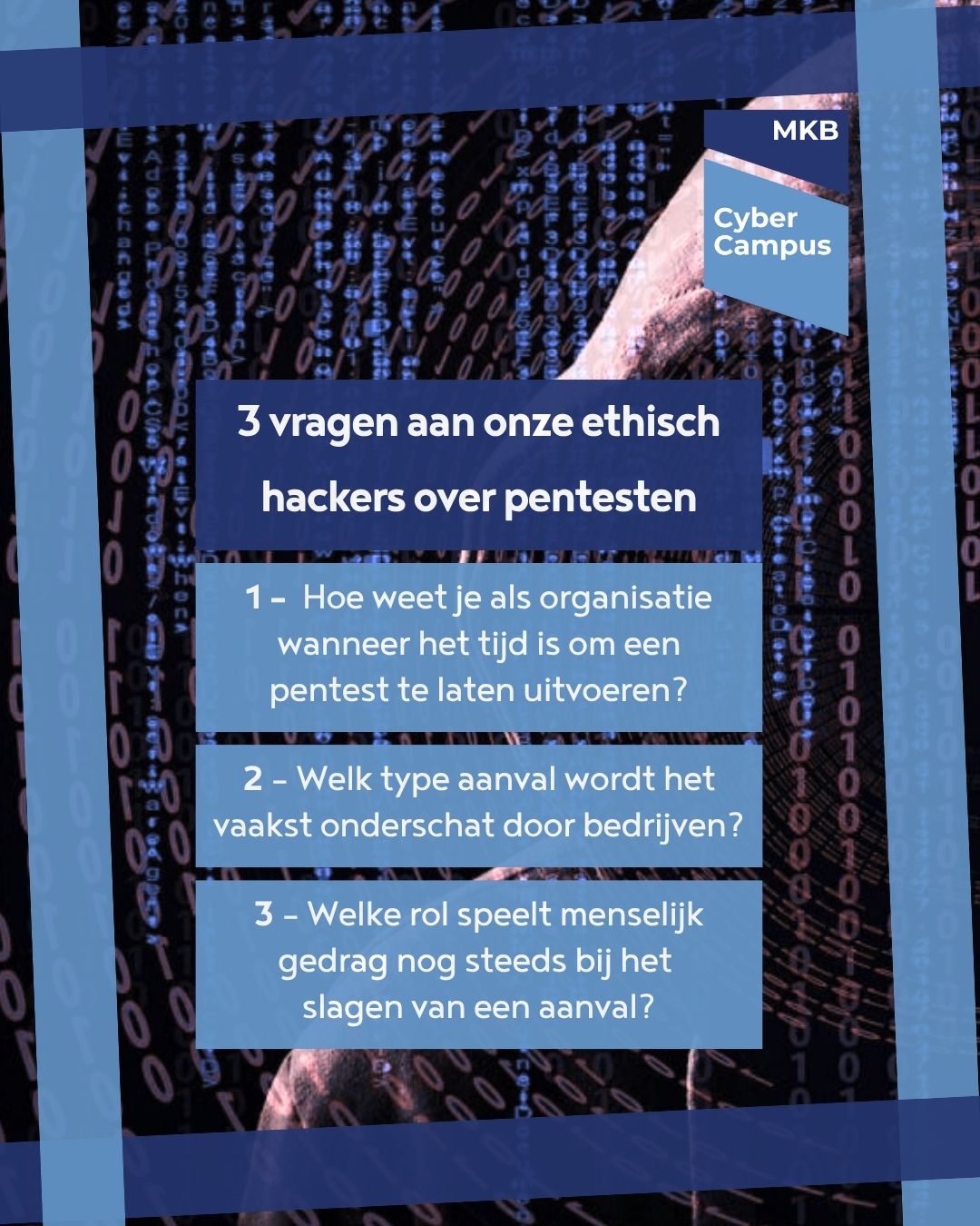 Drie vragen over pentesten aan onze ethisch hackers